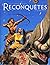 Reconquêtes, Tome 2: Le Piè...