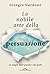 La nobile arte della persuasione by Giorgio Nardone