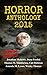 Horror Anthology 2015