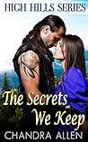 The Secrets We Keep (High Hills Series #1)