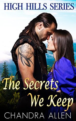 The Secrets We Keep (High Hills Series #1)