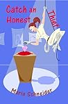 Catch an Honest Thief