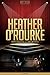 Heather O'Rourke Unauthorized & Uncensored (All Ages Deluxe Edition with Videos)