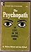 The psychopath: An essay on the criminal mind