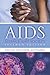 AIDS: Science and Society