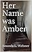 Her Name was Amber