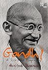 Gandhi: A Spiritu...