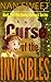 The Curse of the Invisibles...