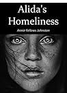 Alida's Homeliness by Annie Fellows Johnston