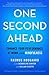One Second Ahead: Enhance Your Performance at Work with Mindfulness