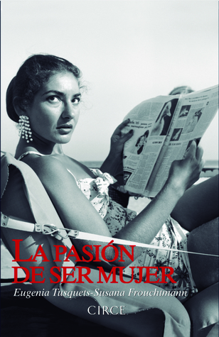 La pasión de ser mujer (Paperback)