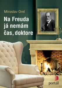 Na Freuda já nemám čas, doktore (Paperback)