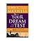 Put Your Dream to the Test
