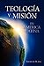 Teología y misión en Améric...