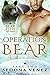 Operation Bear: Part Two (B...