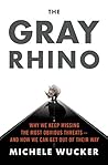 The Gray Rhino: H...