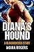Diana's Hound (Bloodhounds #4)