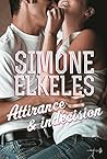 Attirance et Indécision by Simone Elkeles