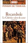 Rocambole : le club des valets de coeur - tome III Rocambole : le club des valets de coeur - tome III