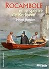 ROCAMBOLE ET LE SPECTRE DE KERLOVEN by Michel Honaker