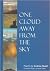 One Cloud Away from the Sky by Andrew Rudd