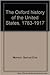 The Oxford History of the United States: 1783-1917, Volume 1