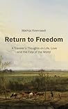 Return to Freedom by Mathijs Koenraadt