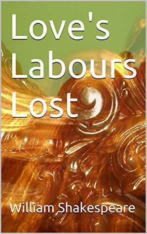 Love's Labours Lost