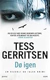 Dø igen by Tess Gerritsen