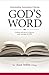 Understanding, Expounding and Obeying God's Word: Methods and Advice to Help You Study and Apply the Bible