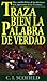 Traza bien la palabra de verdad (Spanish Edition)
