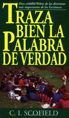 Traza bien la palabra de verdad (Spanish Edition)