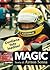 Magic: Storia di Ayrton Senna