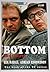 More "Bottom" by Rik; Edmondson Adrian Mayall