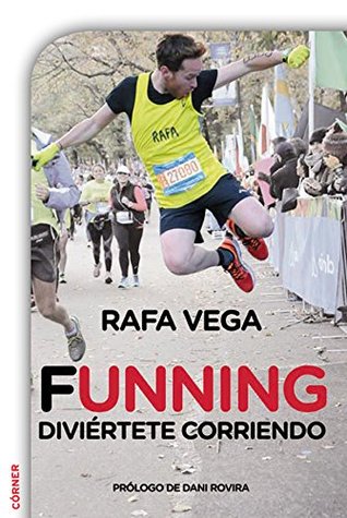 Funning. Diviértete corriendo (Spanish Edition)