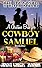 A Christmas Bride for Cowboy Samuel (The Mail Order Brides of Haven, Arizona Series)
