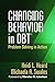 Changing Behavior in DBT: Problem Solving in Action