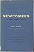 Newcomers: The West Indians...