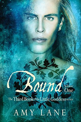Bound, Vol. 1 (Little Goddess, #3)