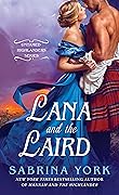 Lana and the Laird
