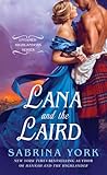 Lana and the Laird by Sabrina York