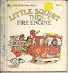 Little Squirt the Fire Engine