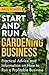 Start and Run a Gardening B...