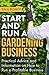 Start and Run a Gardening Business, 4th Edition by Paul Power