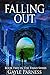 Falling Out (Triad, #2)