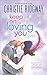 Keep On Loving you (Cabin Fever, #4) by Christie Ridgway