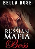 Her Russian Mafia Boss