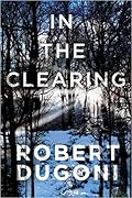 In the Clearing (Tracy Crosswhite, #3)