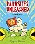 Parasites Unleashed