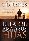 El padre ama a su...